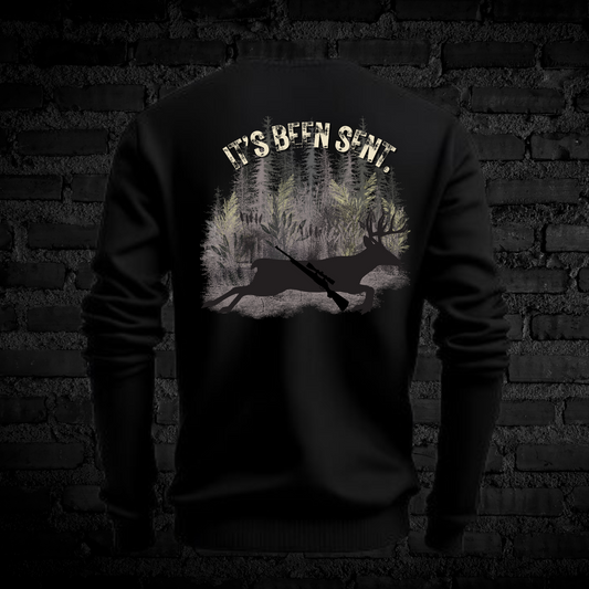 It's Been Sent | Deer Hunting Sweatshirt