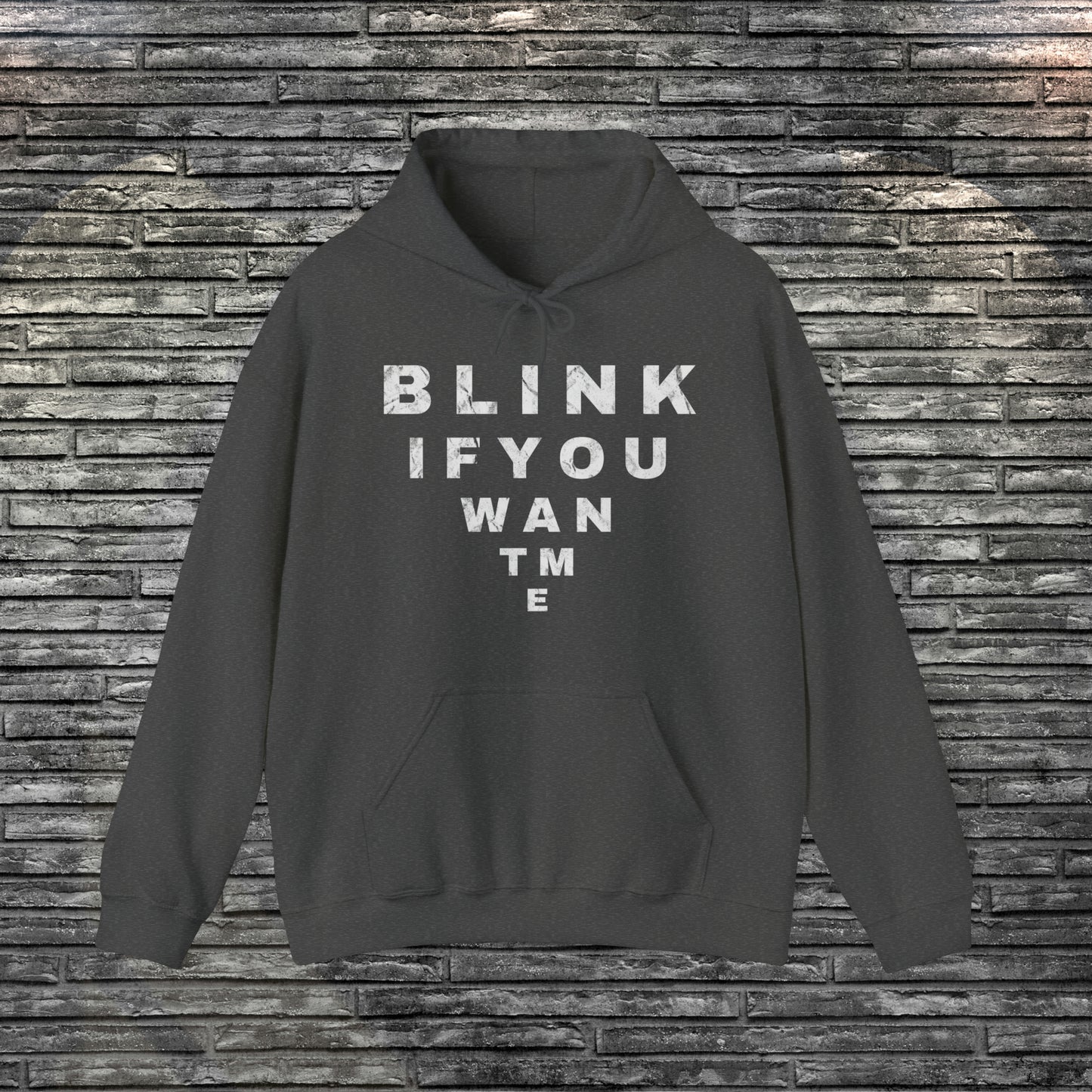Blink If You Want Me Hoodie